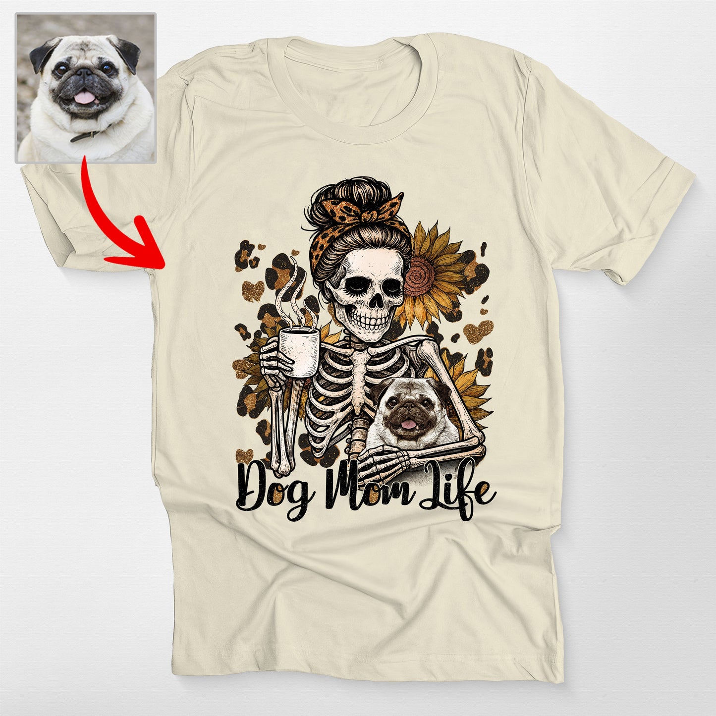Custom Dog Mom Life Skeleton Leopard & Sunflower Bella Canvas T-Shirt