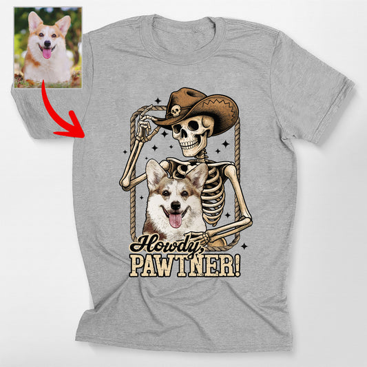Howdy Pawtner Custom Dog Cowboy Skeleton Bella Canvas Tee