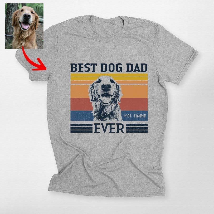 Best Dog Dad Ever Unisex Shirt
